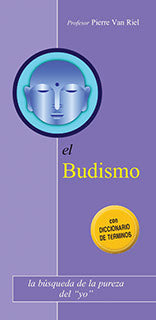 El Budismo (Colección Religiones y Creencias)