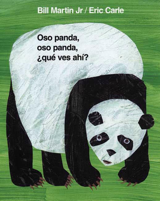 Oso Panda, Oso Panda, �Qu� Ves Ah�? / Panda Bear, Panda Bear, What Do You Hear? (Spanish Edition)