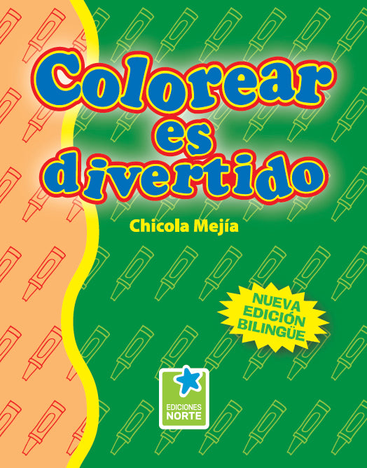 Colorear es divertido (nueva edición bilingüe)