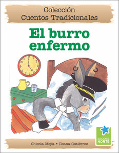 El burro enfermo (Colección Cuentos Tradicionales)