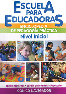 Escuela para educadoras: enciclopedia de pedagogía práctica (nivel inicial)