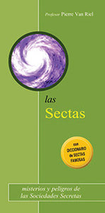 Las sectas (Colección Religiones y Creencias)